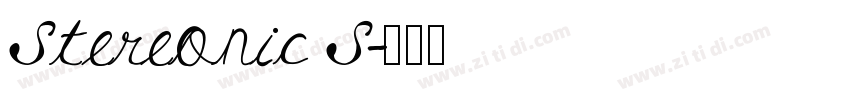 Stereonic S字体转换